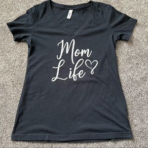 Mom Life T-shirt.